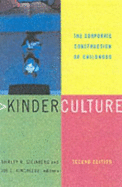 Kinderculture: The Corporate Construction of Childhood