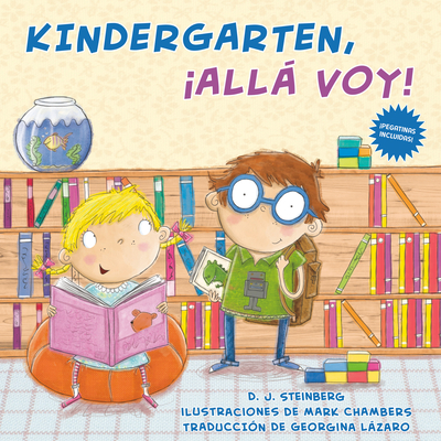 Kindergarten, All Voy! - Steinberg, D J, and Chambers, Mark (Illustrator), and Lzaro, Georgina (Translated by)