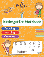 Kindergarten Workbook: Learning to write for preschoolers, Kindergarten, and kids Ages 3-6 - Tracing, Writing, Coloring - Learn to Read And Write Animal Names
