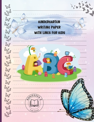 Kindergarten Writing Paper With Lines For Kids - Swiatkowska-Sulecka, Agnieszka