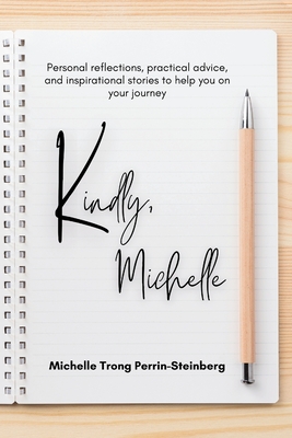 Kindly, Michelle - Trong Perrin-Steinberg, Michelle