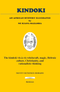 Kindoki: An African Mystery Elucidated