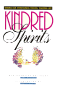 Kindred Spirits: A Home Bartending Guide, 250 of the Most Popular Drinks - Haralson, Carol (Editor)