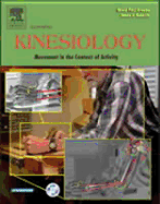 Kinesiology: Movement in the Context of Activity - Greene, David Paul, and Roberts, Susan L, MDIV