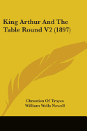 King Arthur And The Table Round V2 (1897)