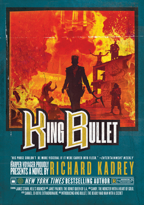 King Bullet: A Sandman Slim Novel - Kadrey, Richard