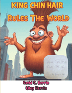 King Chin Hair Rules the World