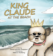 King Claude at the Beach