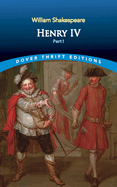 King Henry Iv: Pt. 1
