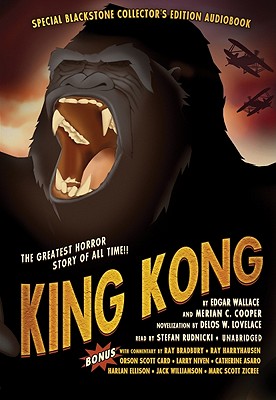 King Kong - Wallace, Edgar, and Cooper, Merian C, and Rudnicki, Stefan (Read by)