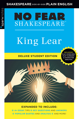 King Lear: No Fear Shakespeare Deluxe Student Edition: Volume 3 - Sparknotes