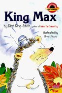 King Max - King-Smith, Dick