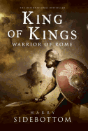 King of Kings: Warrior of Rome: Book 2