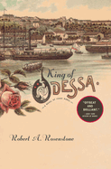 King of Odessa: A Novel of Isaac Babel