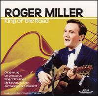 King of the Road [Brentwood] - Roger Miller