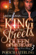 King of the Streets, Queen of Her Heart 3: A Legendary Love Story