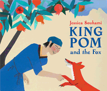 King POM and the Fox