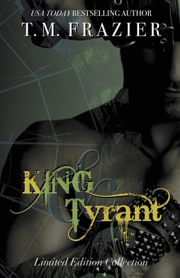 King Series Collection: King & Tyrant - Frazier, T M