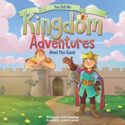 Kingdom Adventures: Meet the Giant - Donahue, Michael Scott