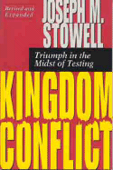 Kingdom Conflict: Triumph in the Midst of Testing