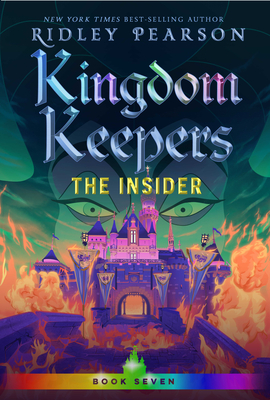 Kingdom Keepers Vii: The Insider - Pearson, Ridley