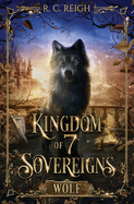 Kingdom of 7 Sovereigns - Wolf