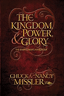 Kingdom, Power & Glory: The Overcomer's Handbook