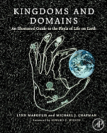 Kingdoms and Domains: An Illustrated Guide to the Phyla of Life on Earth
