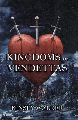 Kingdoms of Vendettas - Wilkins, Jeanne (Editor), and Walker, Kinsey