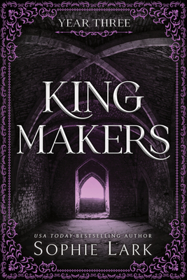 Kingmakers: Year Three (Standard Edition) - Lark, Sophie