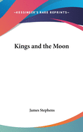 Kings and the Moon