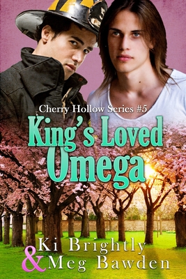 King's Loved Omega - Bawden, Meg, and Brightly, Ki