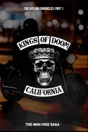 Kings of Doom: The Outlaw Chronicles: Part 1