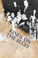 Kings on the Bluff: Duquesne University's 1955 National Championship Season