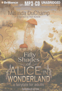 Kinky Secrets of Alice in Wonderland