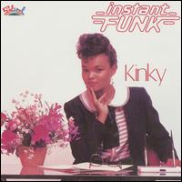 Kinky - Instant Funk