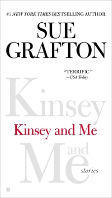 Kinsey and Me: Stories - Grafton, Sue