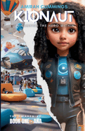 Kionaut: Unleashing The Hero Within