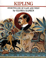 Kipling, Storyteller of East and West