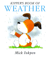 Kipper's Book of Weather: Kipper Concept Books