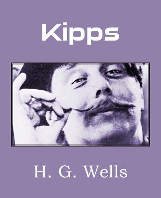 Kipps - Wells, H G