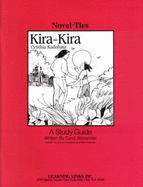 Kira-Kira: Novel-Ties Study Guides - Friedland, Joyce (Editor)
