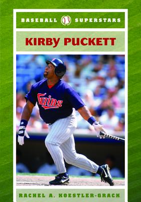 Kirby Puckett - Koestler-Grack, Rachel A