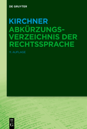 Kirchner - Abk?rzungsverzeichnis Der Rechtssprache