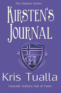 Kirsten's Journal: A Sequel to Finding Sovereignty - Reidar & Kirsten