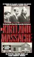 Kirtland Massacre/The