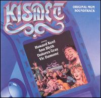 Kismet [1955 Soundtrack] [CBS Bonus Tracks] - 1955 Soundtrack