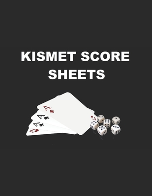 Kismet Score Card: Make It Easy for Tracking Your Scores 120 pages - Moses, John