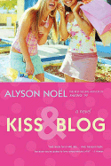 Kiss & Blog - Noel, Alyson