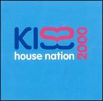 Kiss House Nation 2000